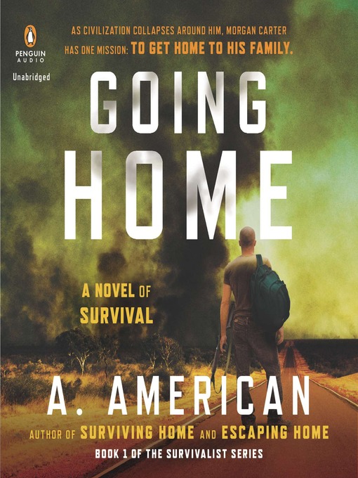 Title details for Going Home by A. American - Wait list